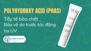 Hoạt chất Polyhydroxy Acid (PHAs)