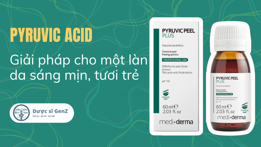 Hoạt chất Pyruvic acid